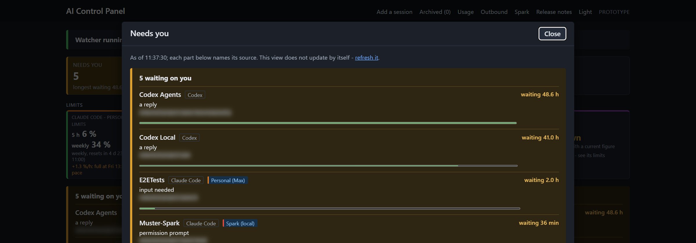 The Needs you list: five sessions waiting, on a reply, on input, or on a permission prompt, with how long each has waited